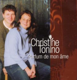 Christine et Tonino - PARFUM DE MON AME