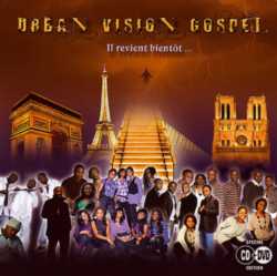 Urban Vision Gospel - Il revient bient�t
