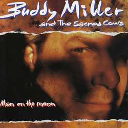 Buddy MILLER - MAN ON THE MOON