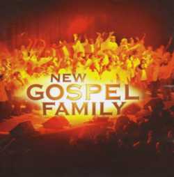 GOSPEL FAMILY - NEW GOSPEL FAMILY