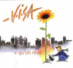 VISA - + qu'un r�ve
