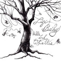 Lizi Bailey - Bells and Whistles
